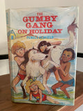 The Gumby Gang on Holiday (signed)