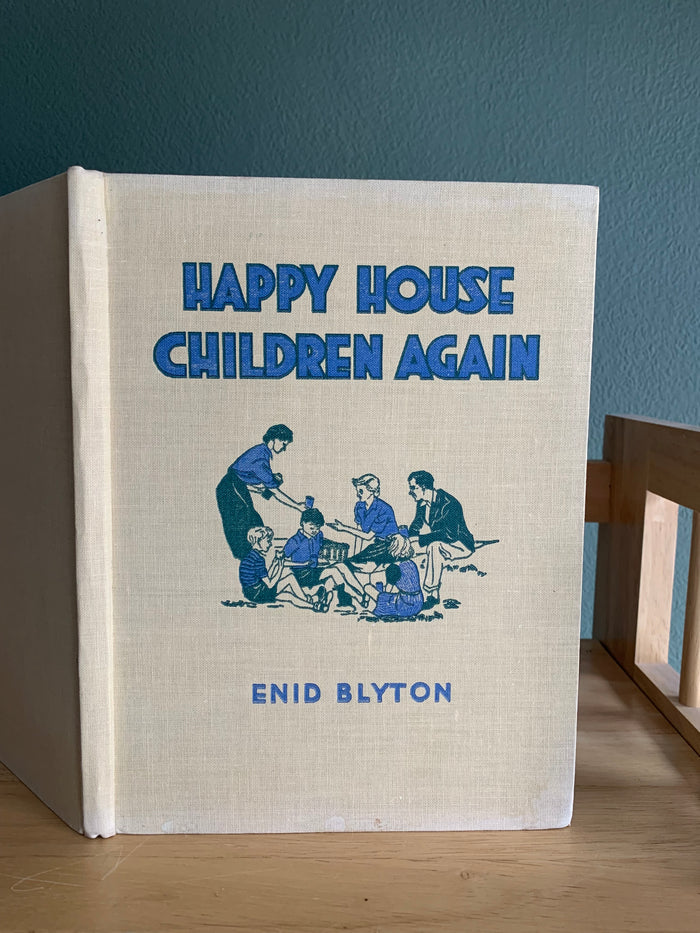 The Happy House Children Again