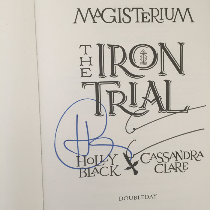 The Iron Trial (double signed)