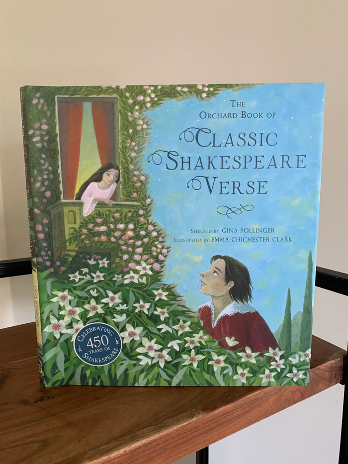 The Orchard Book of Classic Shakespeare Verse