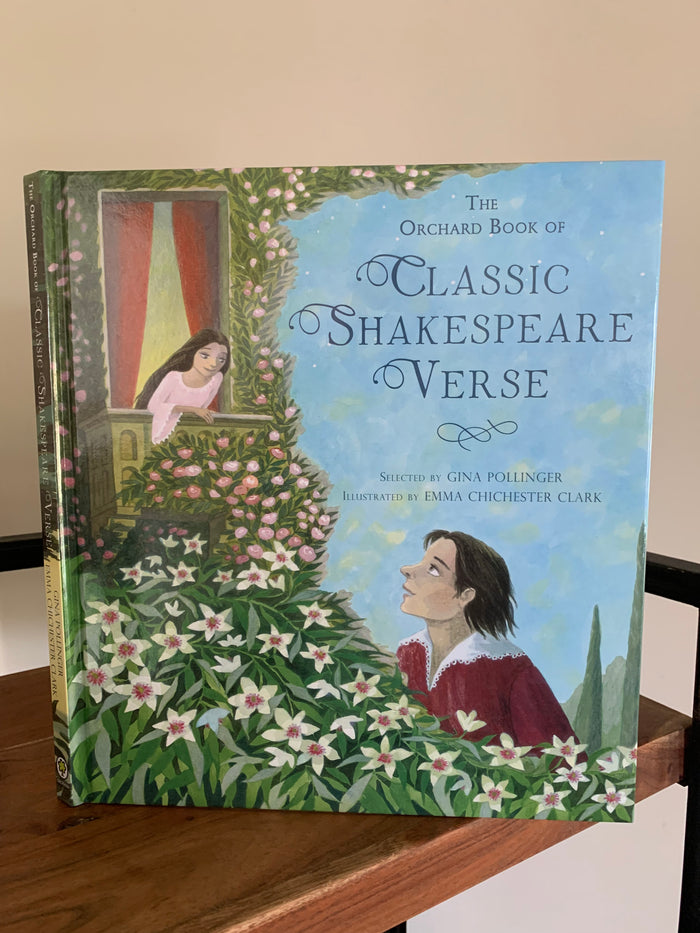 The Orchard Book of Classic Shakespeare Verse
