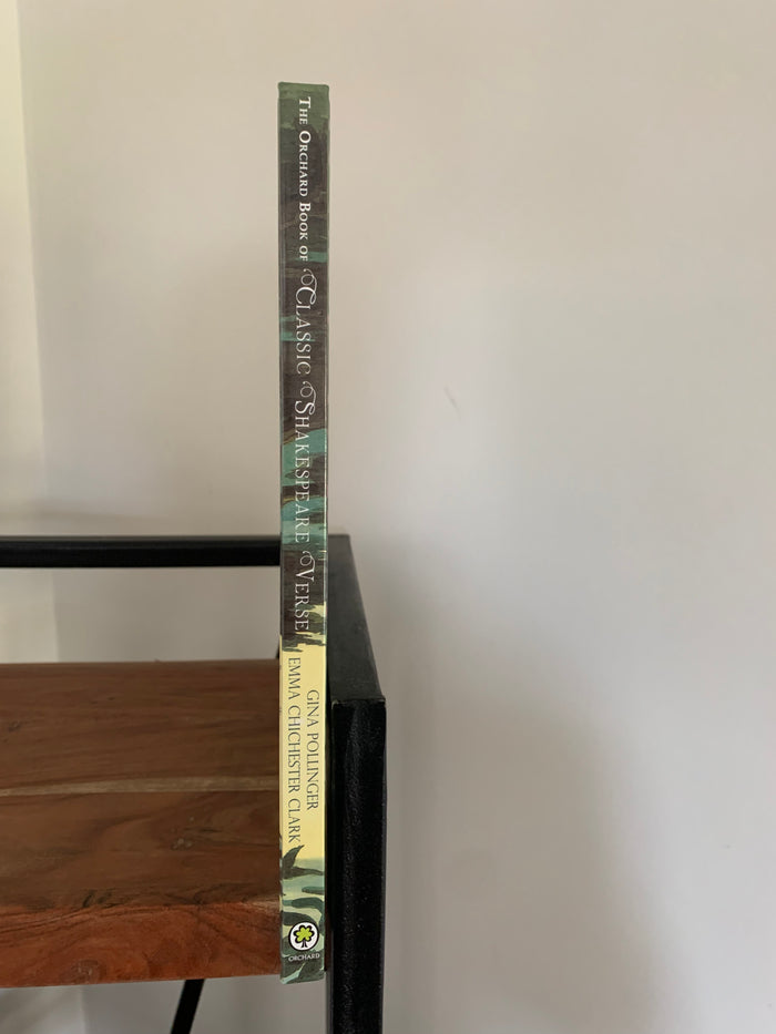 The Orchard Book of Classic Shakespeare Verse