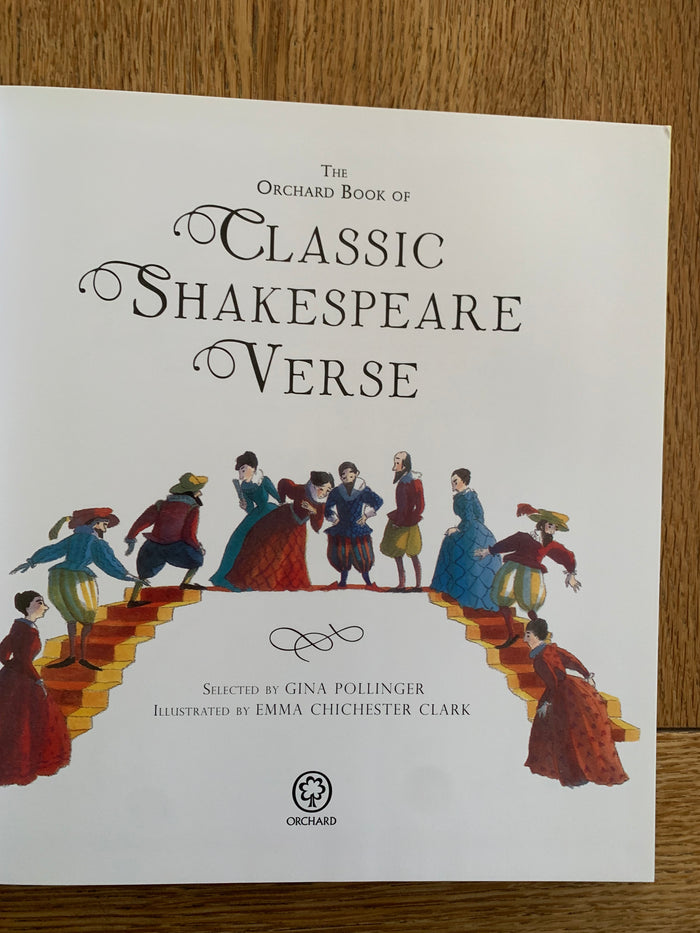 The Orchard Book of Classic Shakespeare Verse
