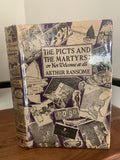 The Picts and The Martyrs or, Not Welcome at All