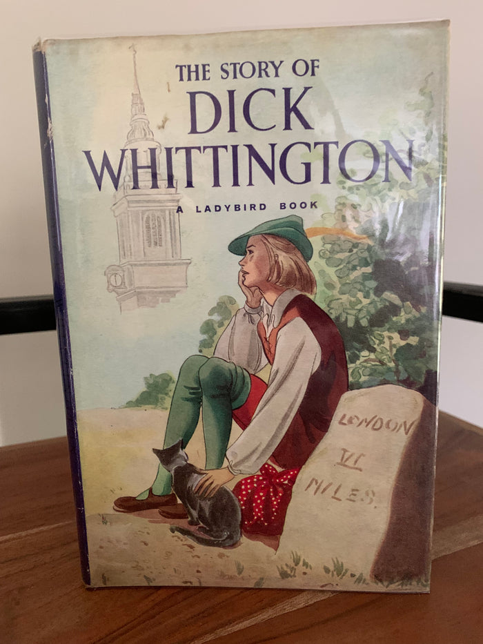 The Story of Dick Whittington and His Cat- Ladybird 'Well Loved Tales'