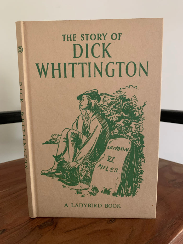 The Story of Dick Whittington and His Cat- Ladybird 'Well Loved Tales'
