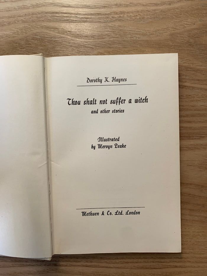 Thou Shalt Not Suffer a Witch and other stories