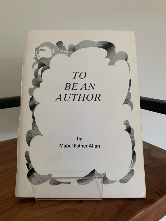 To Be An Author - A Short Autobiography (signed)