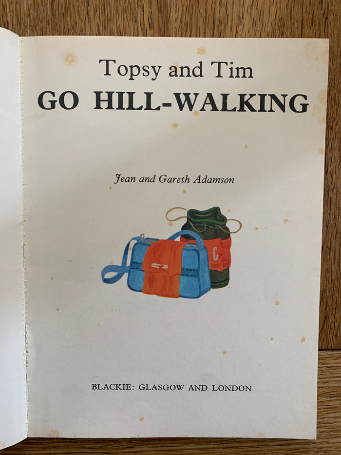 Topsy and Tim Go Hill-Walking