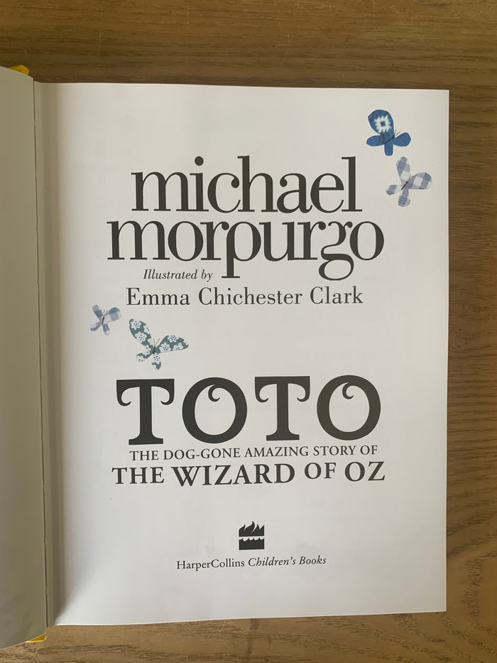 Toto - The Dog-Gone Amazing Story of The Wizard of Oz