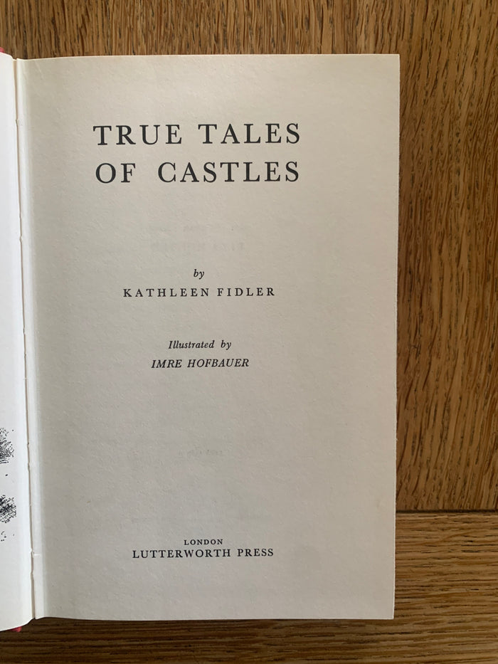 True Tales of Castles