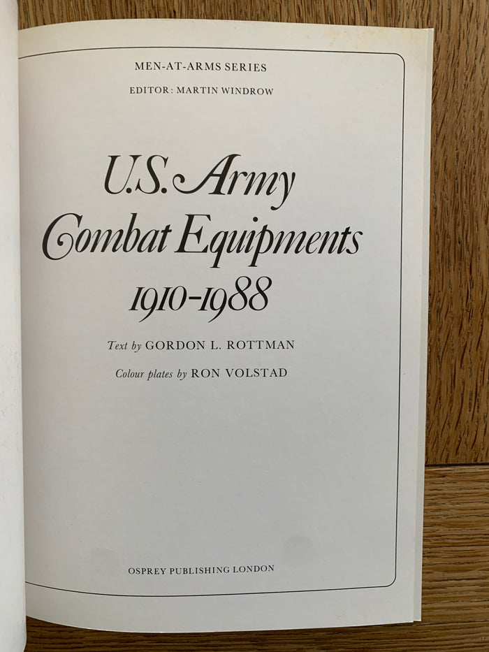 U.S. Army Combat Equipments 1910-1988