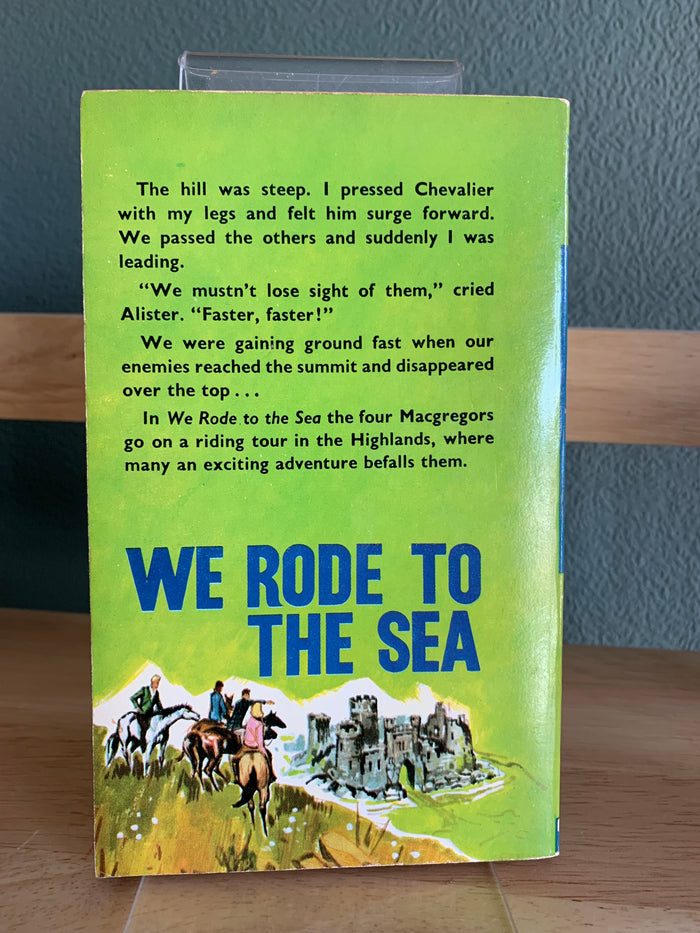 We Rode To The Sea