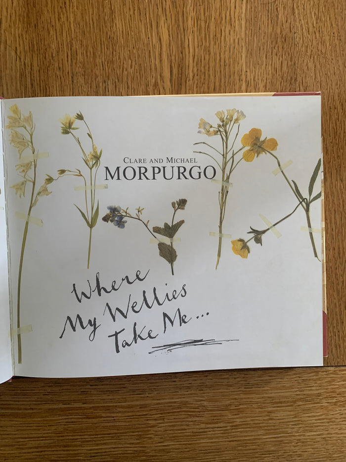 Where My Wellies Take Me (signed)