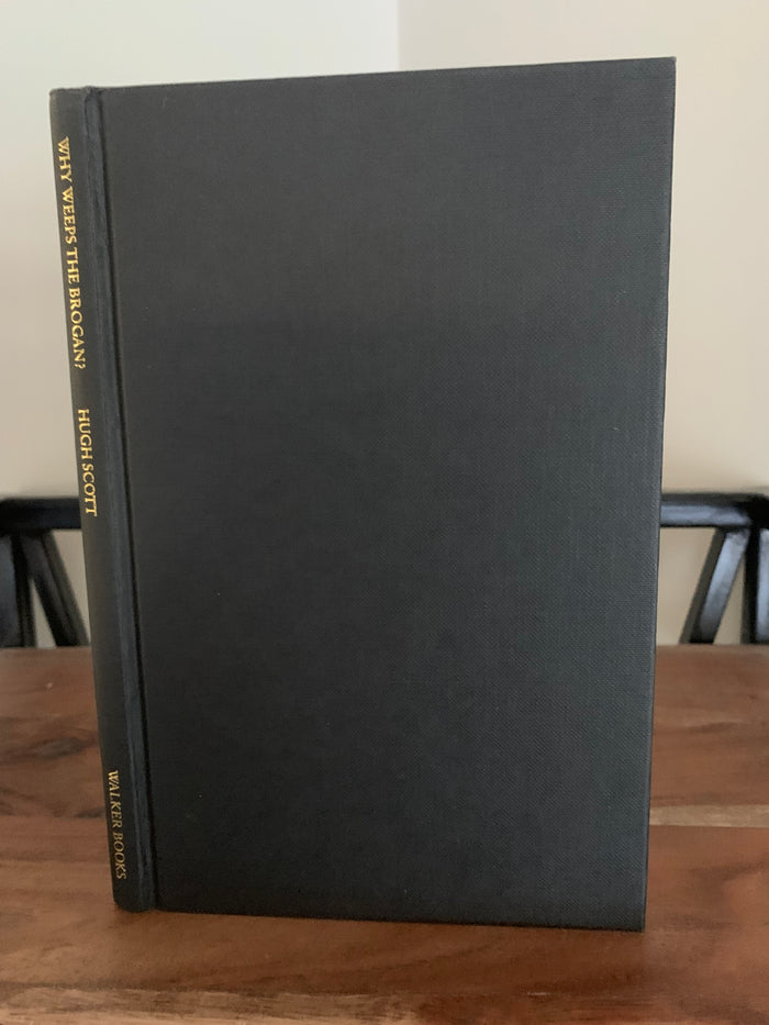 Why Weeps The Brogan? (signed)